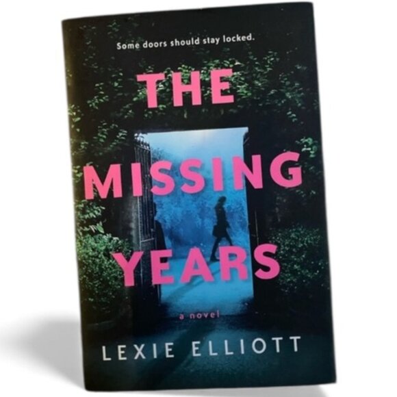 The Missing Years by LEXIE ELLIOTT - Picture 1 of 4